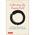 Cultivating the Empty Field